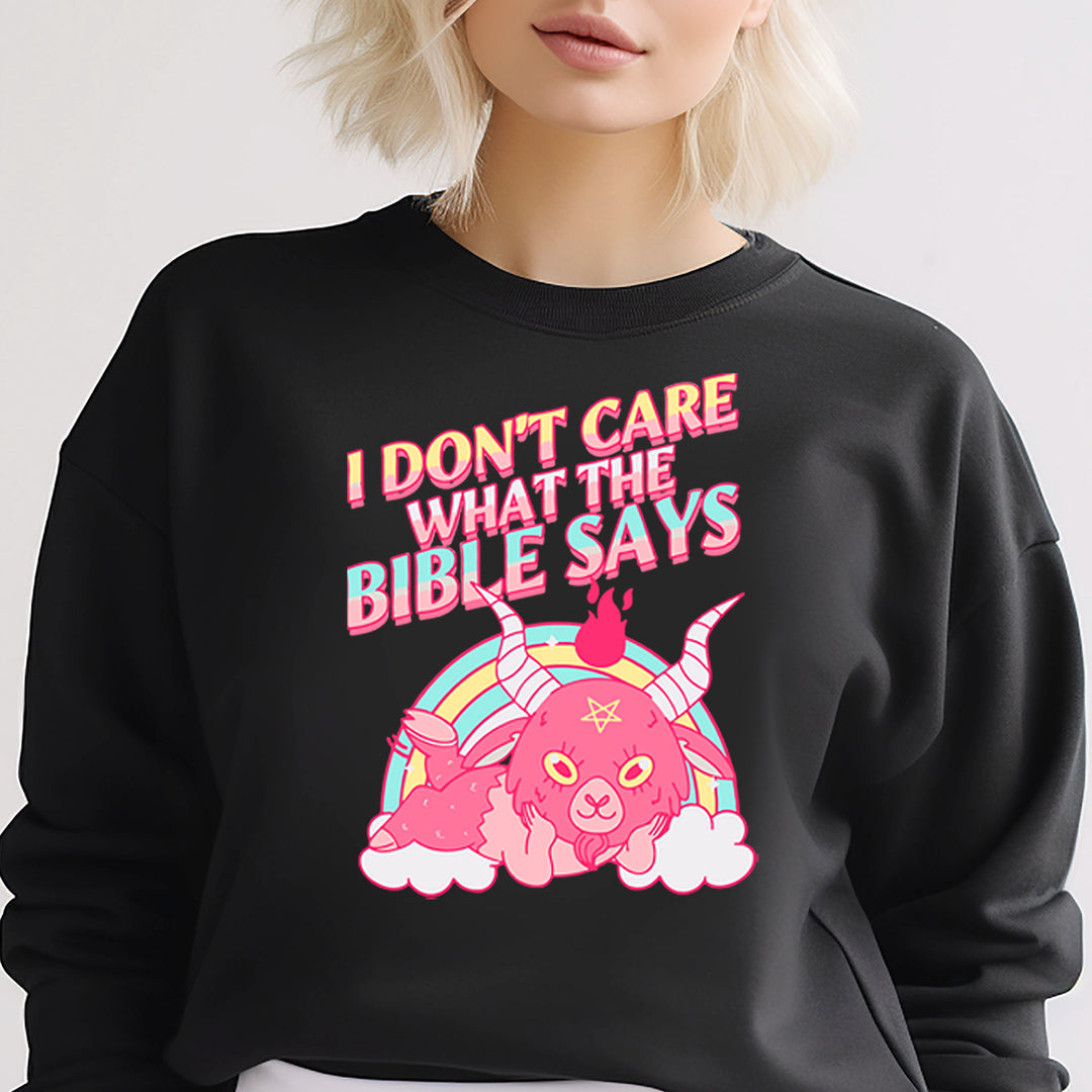 I don't care what the Bible says T-Shirt